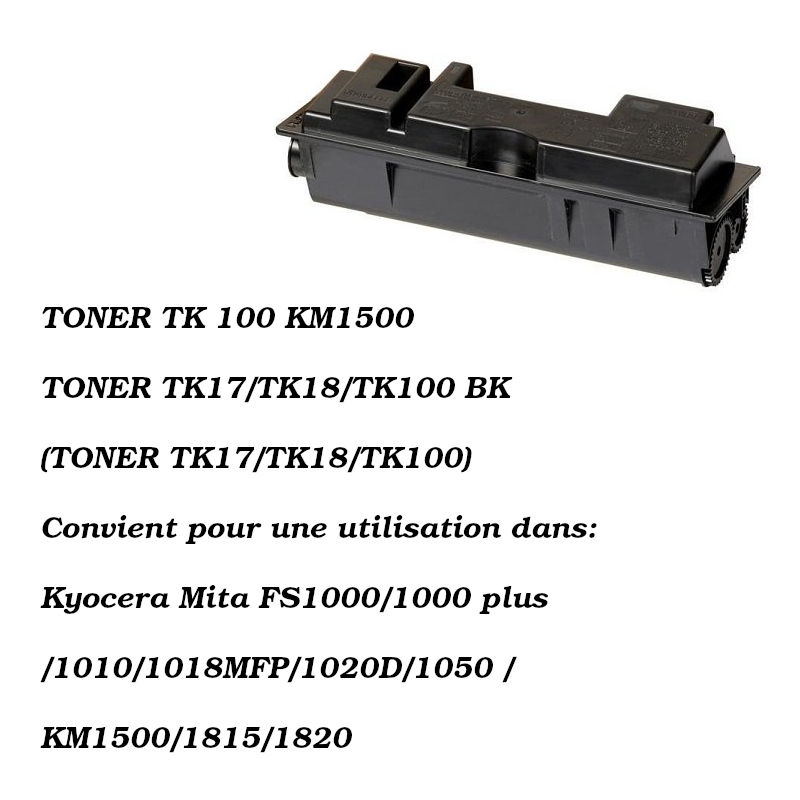 TONER TK 100 KM1500 TK17 TK18 TK100 FS1000 1000+..