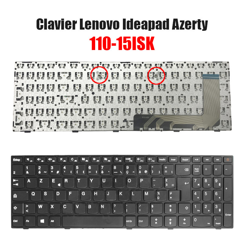 Clavier Lenovo Ideapad 110-15ISK Azerty Noir + pavé - CAPMICRO