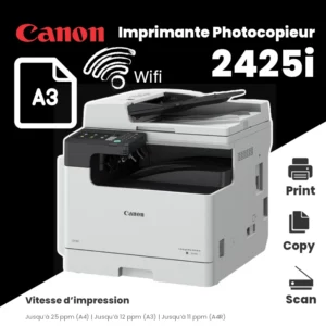Photocopieur multifonction A3 Canon imageRUNNER 2425i noir et blanc Algérie