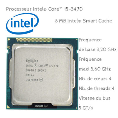 Processeur Intel Core i5-3470 6 Mo cache